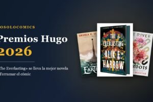 Portadas de The Everlasting, A Wizard of Earthsea: A Graphic Novel y The River Has Roots, ganadoras de los Premios Hugo 2026